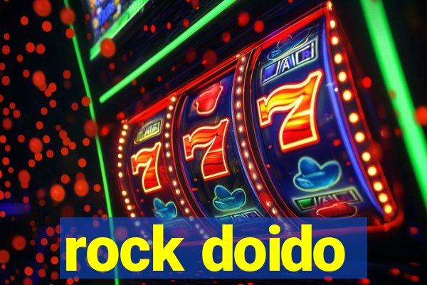 rock doido